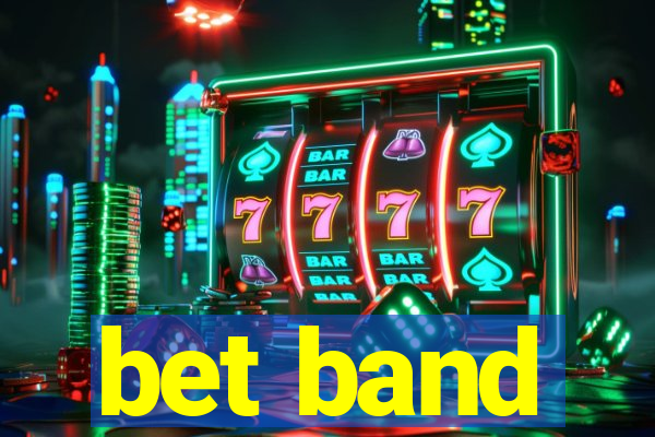 bet band